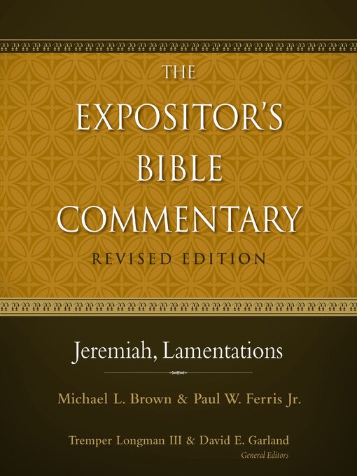 Title details for Jeremiah, Lamentations by Michael L. Brown, PhD - Available